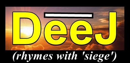 Deej rhymes with siege
